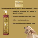 Condicionador Dolce Pet Quartzo Neutro para Cães e Gatos 300Ml - Image 2