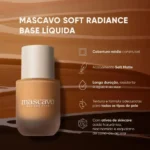 Base Líquida Mascavo Soft Radiance 30ml - 32C - Image 3